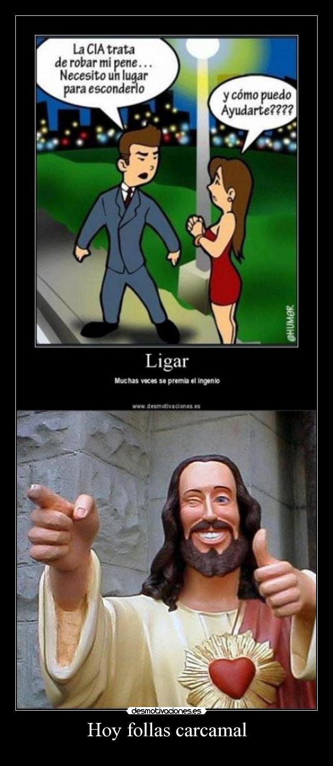 carteles hoy follas carcamal desmotivaciones