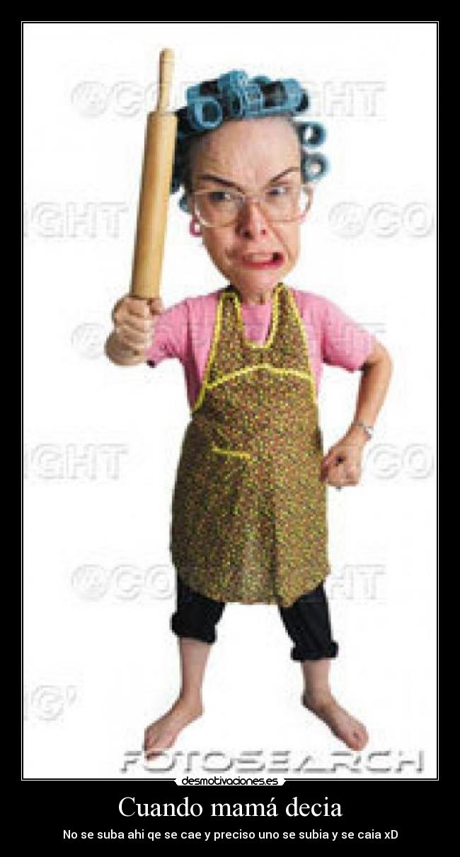 Cuando mamá decia - 