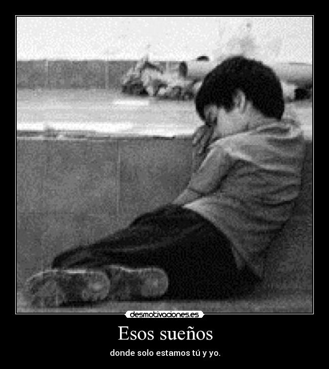 Esos sueños - 