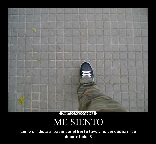 ME SIENTO -