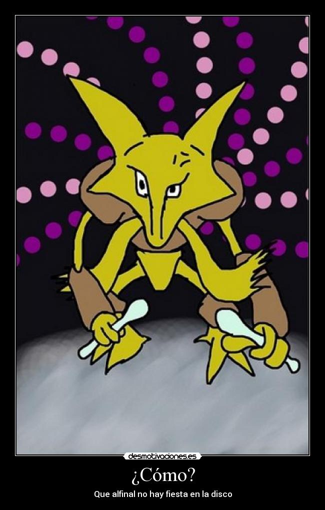 ¿Cómo? - Que alfinal no hay fiesta en la disco