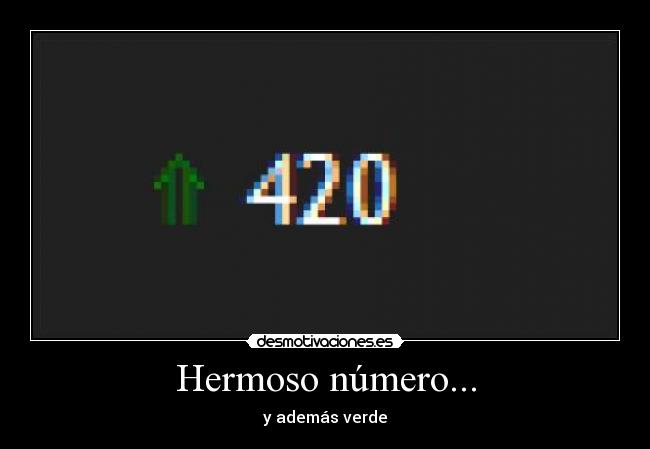 Hermoso número... - y además verde