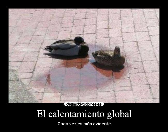 El calentamiento global -