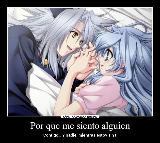 Por que me siento alguien - 