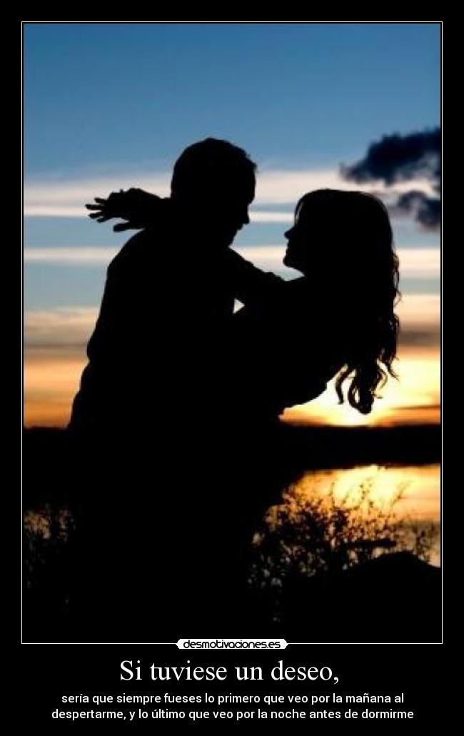 Si tuviese un deseo,  - 