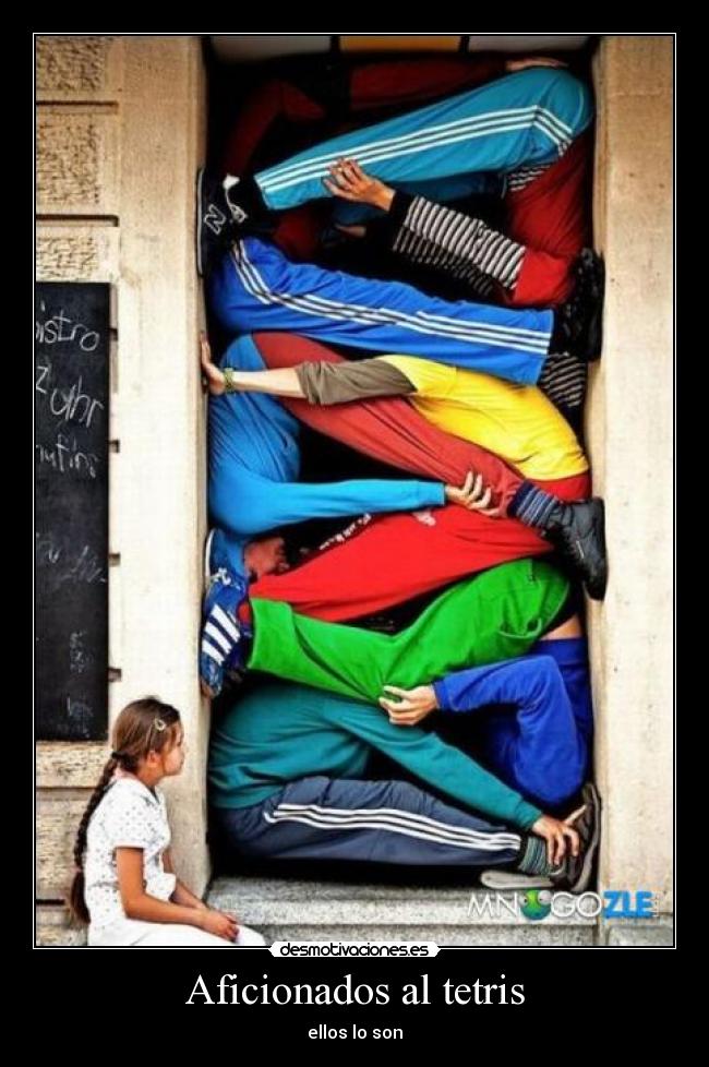 Aficionados al tetris - ellos lo son