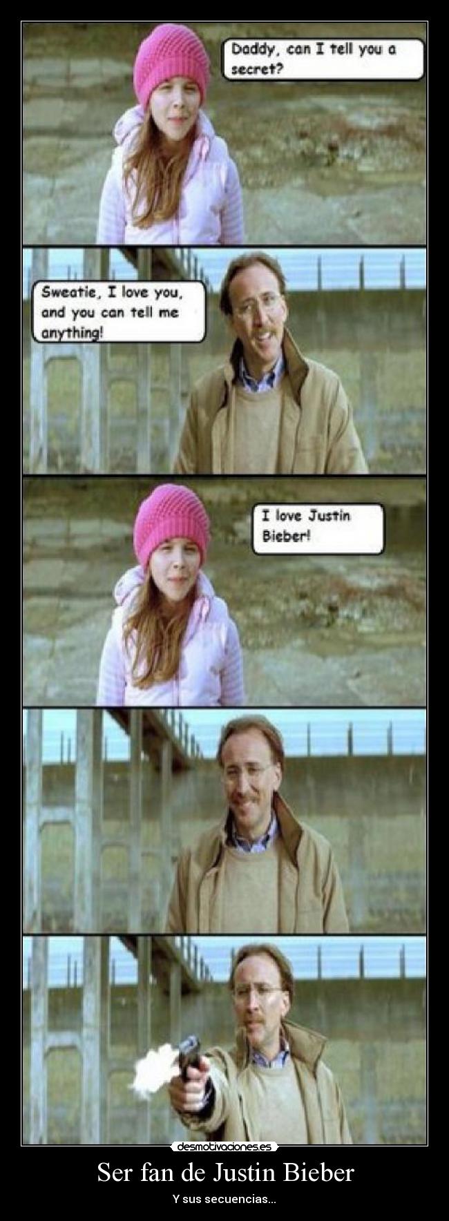 Ser fan de Justin Bieber -