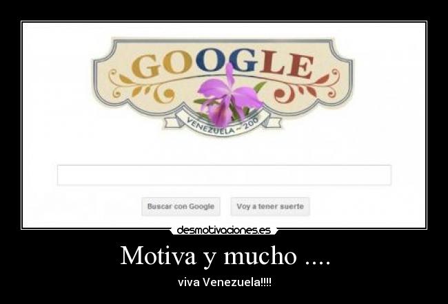 Motiva y mucho .... - viva Venezuela!!!!