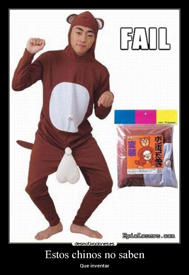 Estos chinos no saben - 