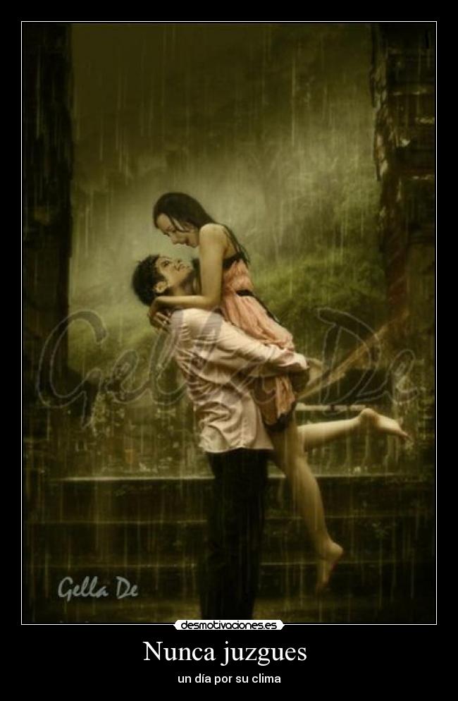 Nunca juzgues -