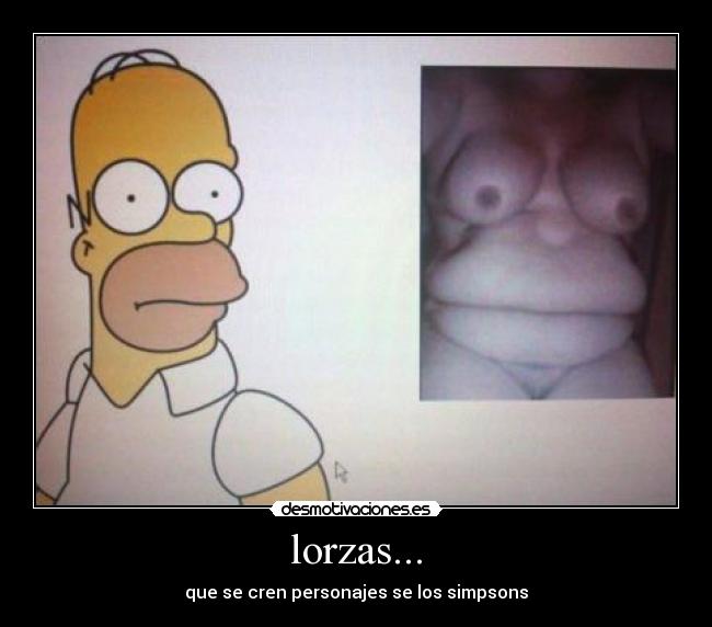 lorzas... -