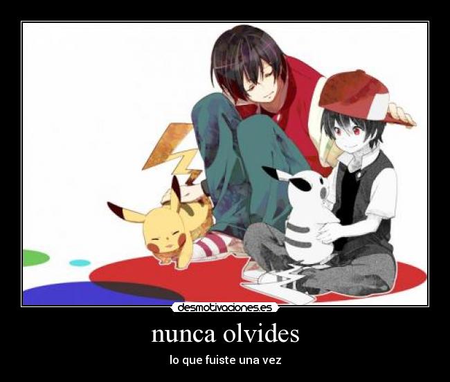 nunca olvides -
