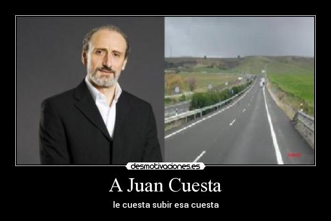 carteles juan cuesta desmotivaciones