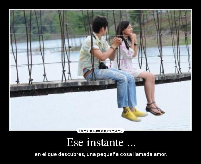 Ese instante ... - 