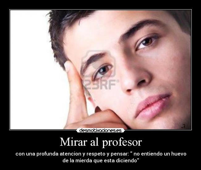 Mirar al profesor -