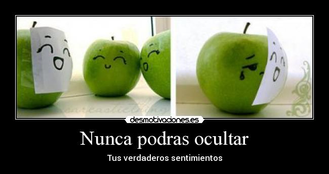 Nunca podras ocultar -