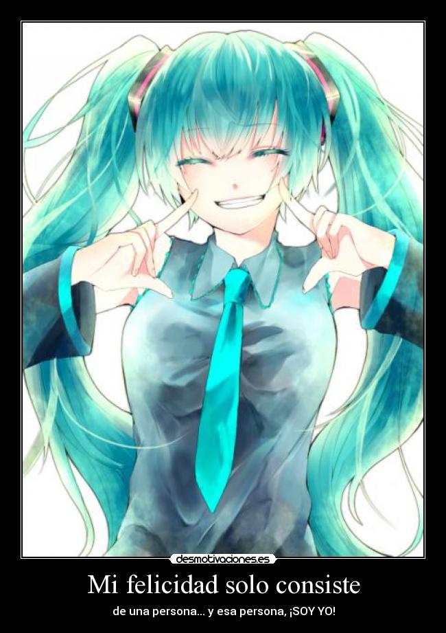 Mi felicidad solo consiste - 