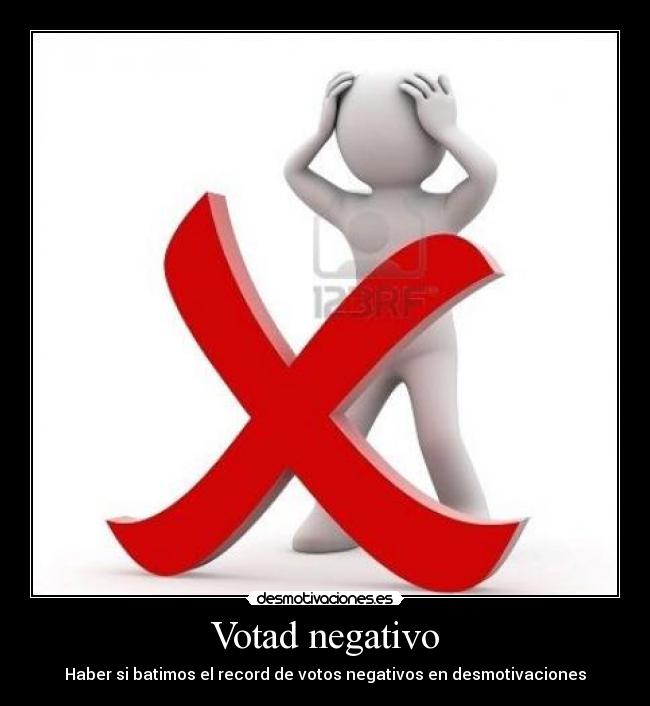Votad negativo -