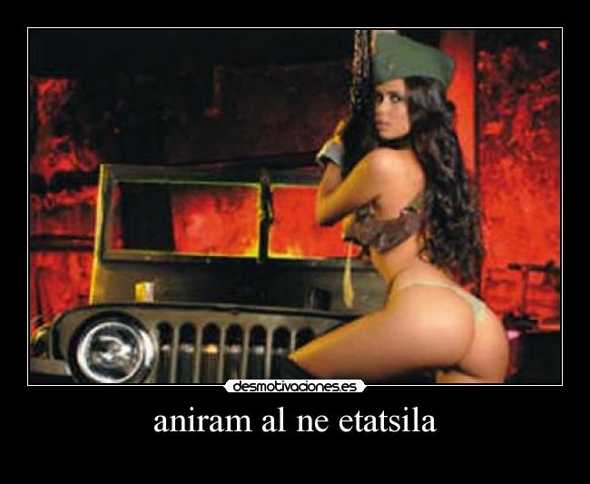 aniram al ne etatsila -