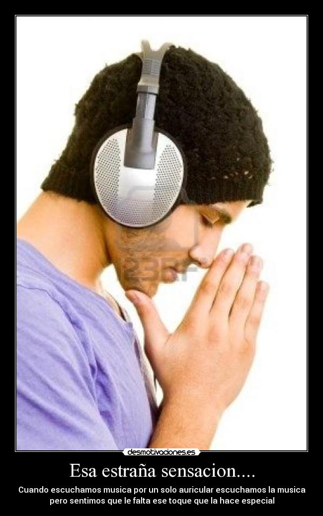 Esa estraña sensacion.... -
