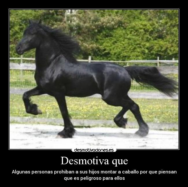 Desmotiva que - 