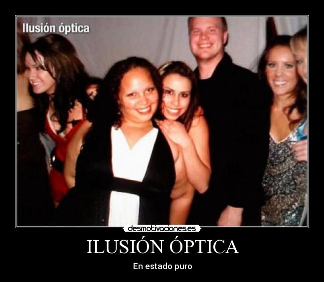 ILUSIÓN ÓPTICA - 