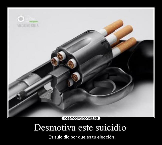 Desmotiva este suicidio  - Es suicidio por que es tu elección