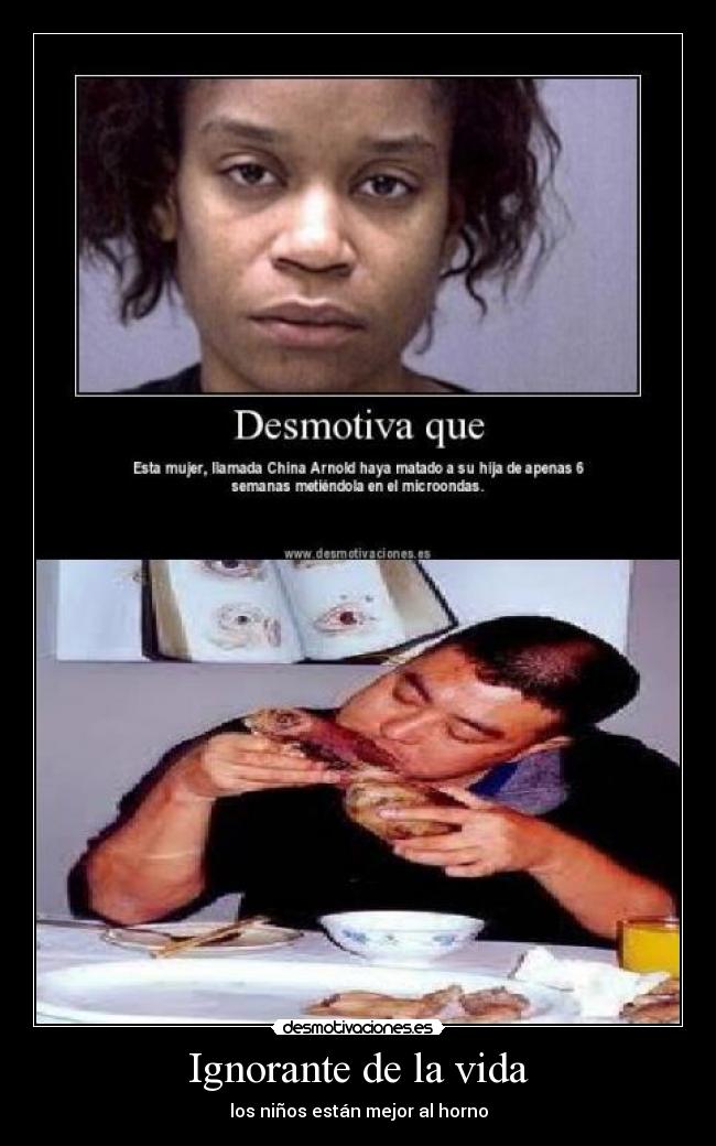 Ignorante de la vida - 