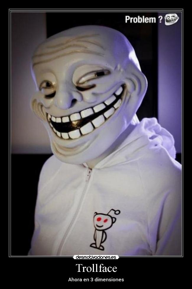 Trollface - Ahora en 3 dimensiones