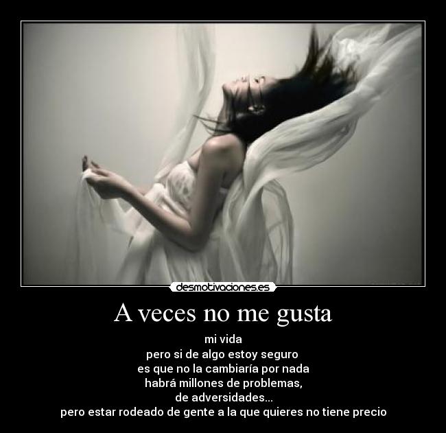 A veces no me gusta - 