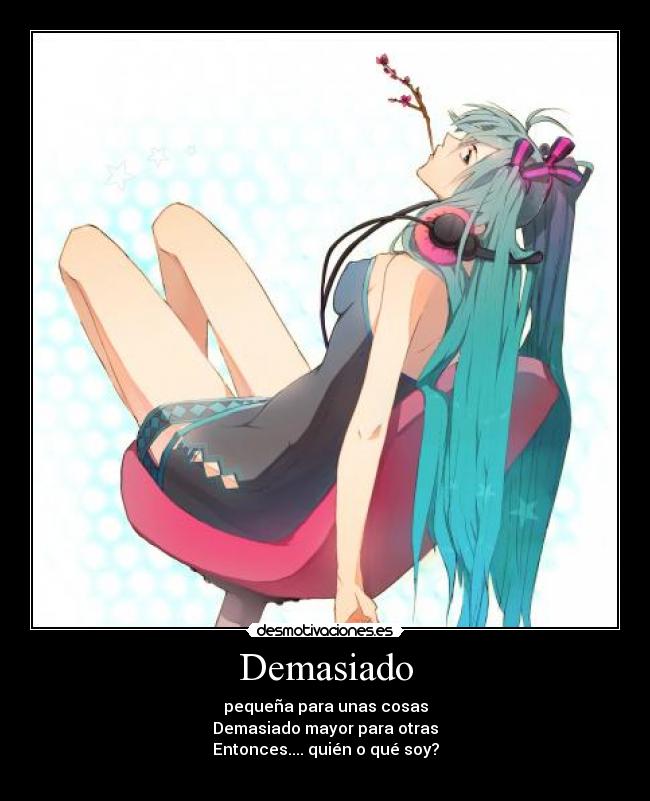 Demasiado - 
