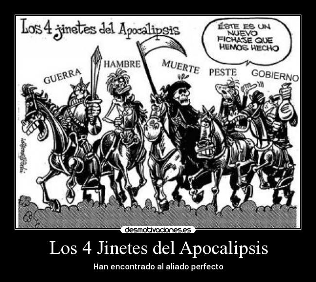 carteles jinetes apocalipsis guerra gobierno desmotivaciones