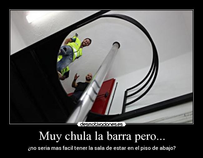 Muy chula la barra pero... - 