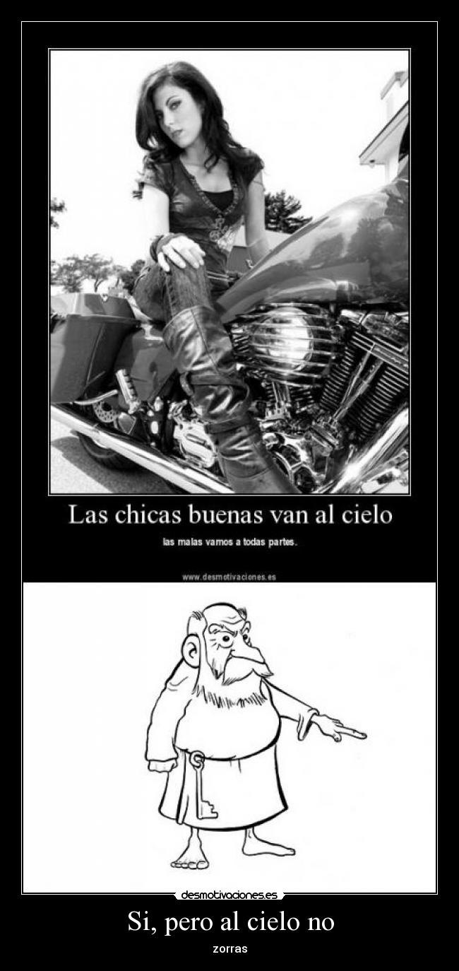 Si, pero al cielo no - zorras