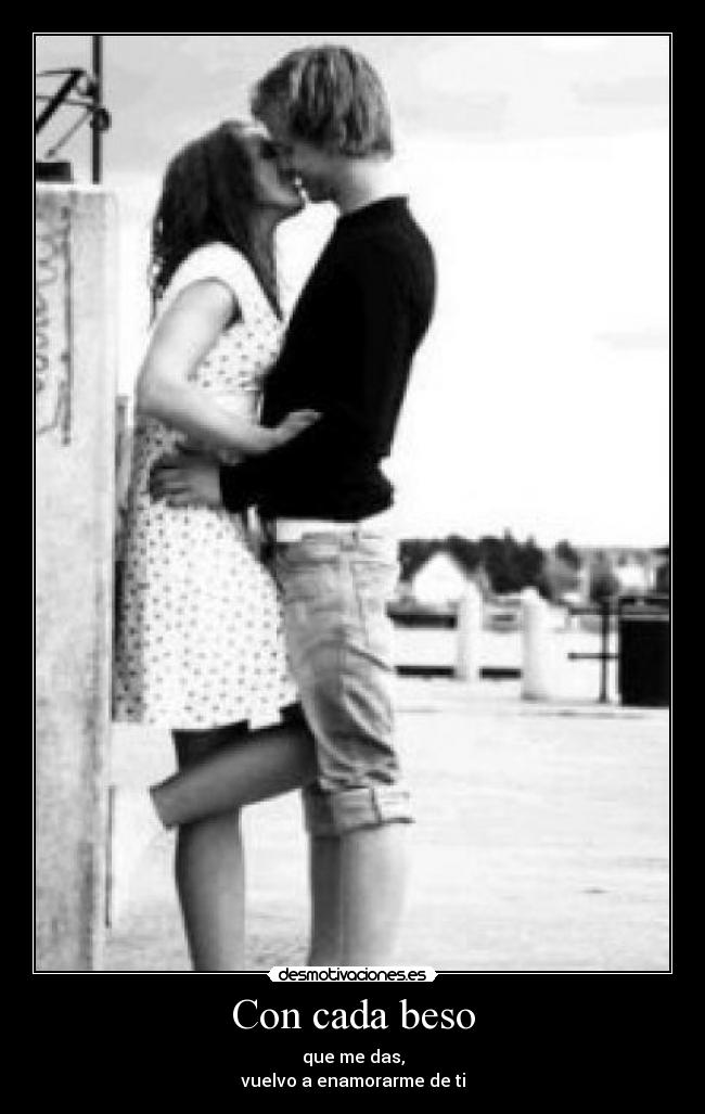 Con cada beso -