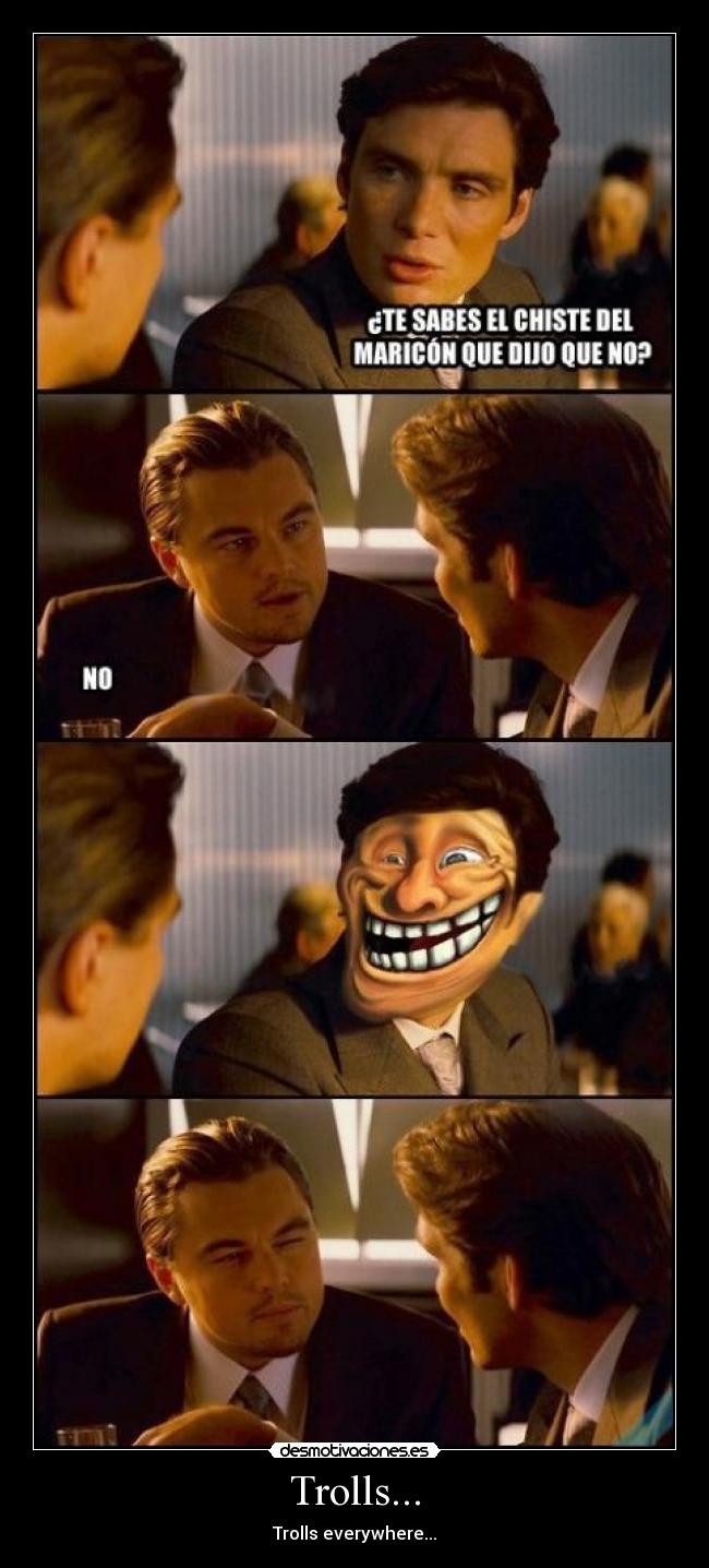 Trolls... -