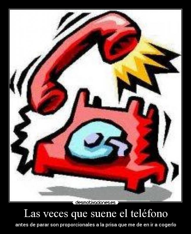 Las veces que suene el teléfono - 