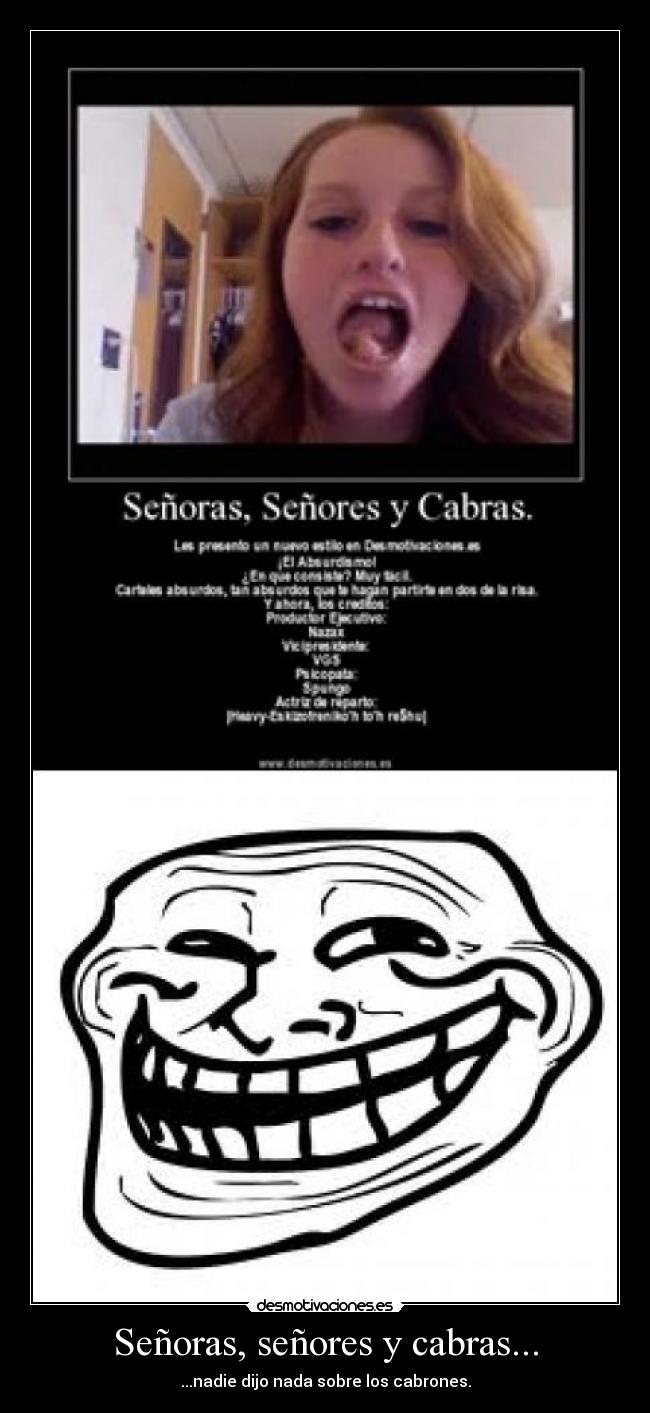 Señoras, señores y cabras... - 