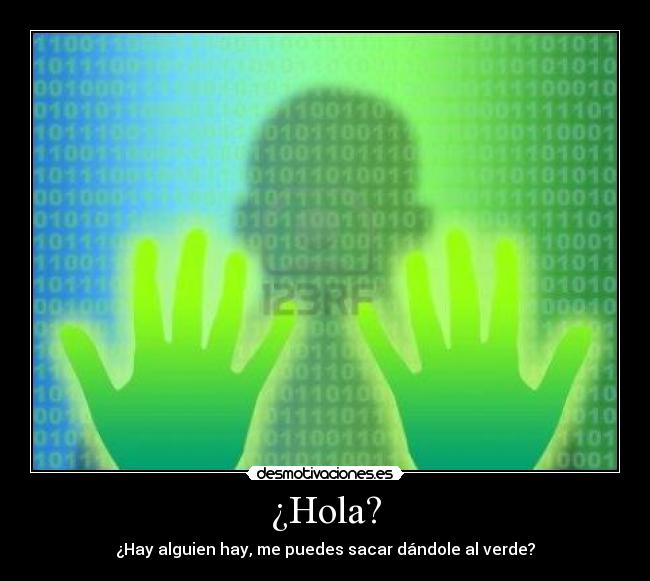 ¿Hola? - 