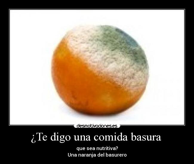 carteles comida desmotivaciones