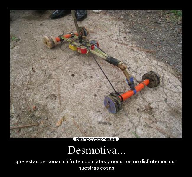Desmotiva... - 
