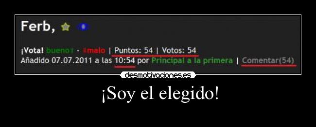 ¡Soy el elegido! - 