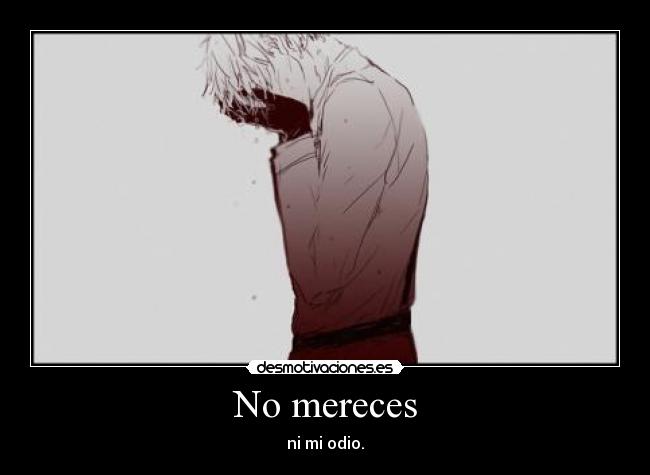 No mereces - 