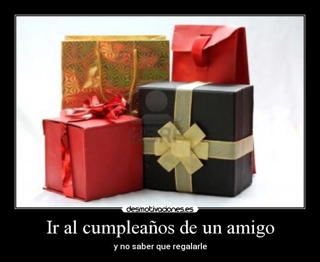 Ir al cumpleaños de un amigo -