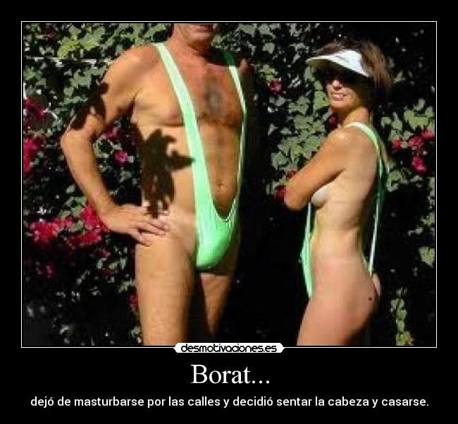 Borat... -
