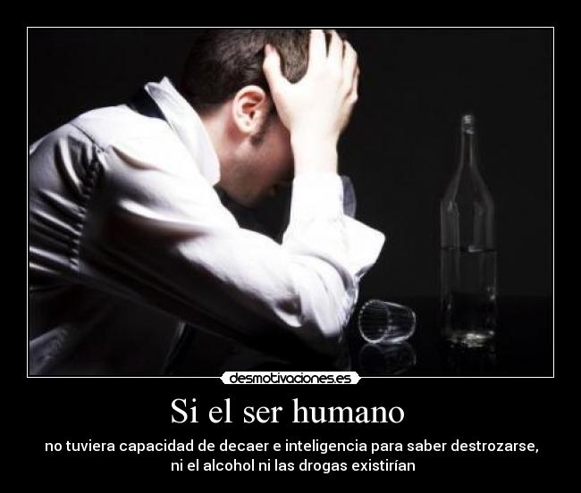 carteles alcohol drogas desmotivaciones