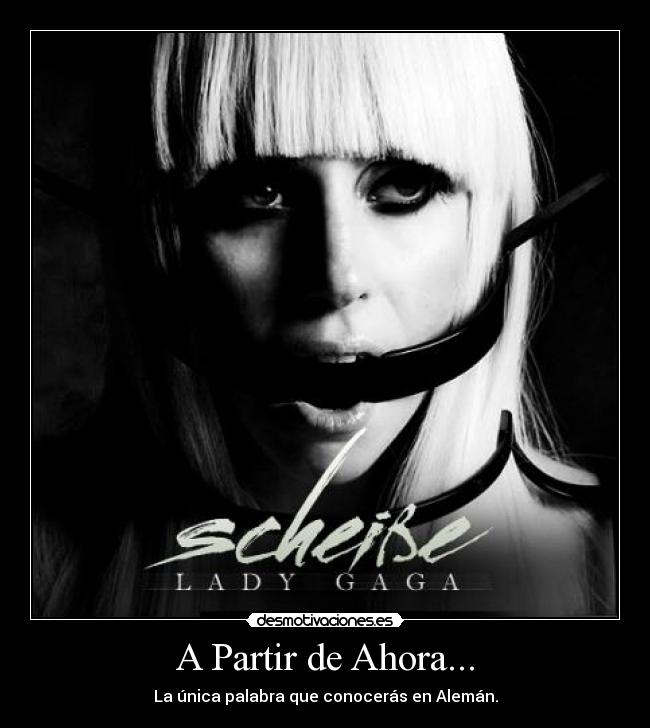 A Partir de Ahora... - La única palabra que conocerás en Alemán.