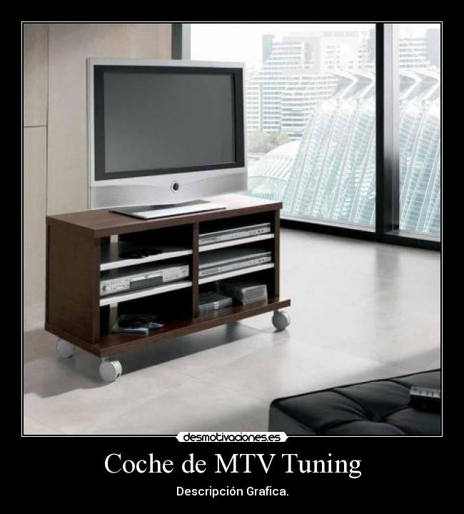 Coche de MTV Tuning -