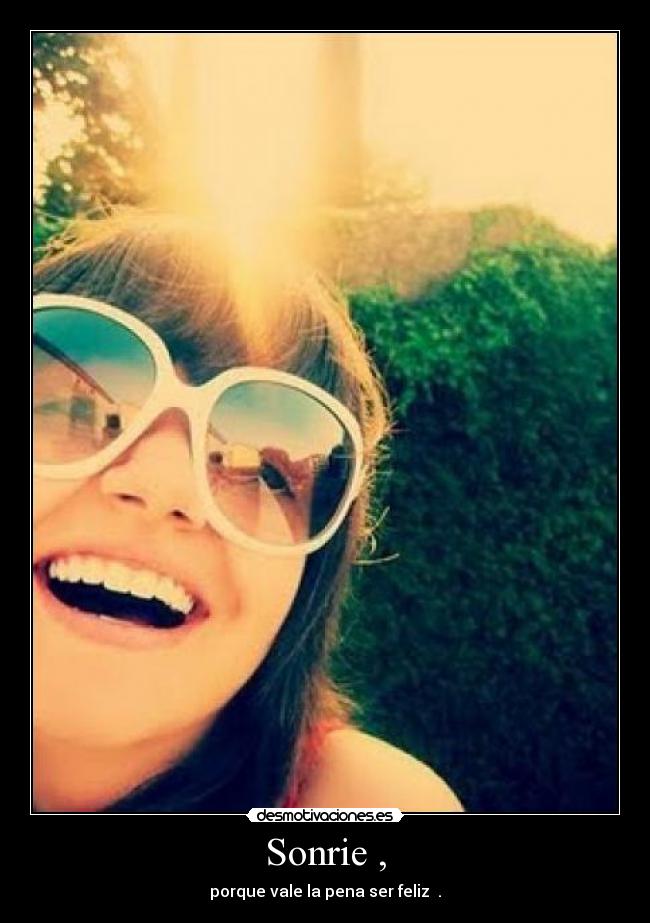 Sonrie , - 