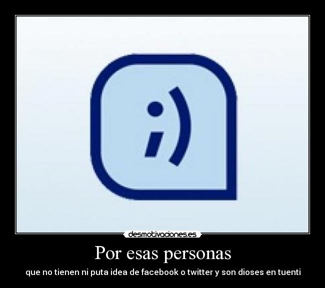 Por esas personas -